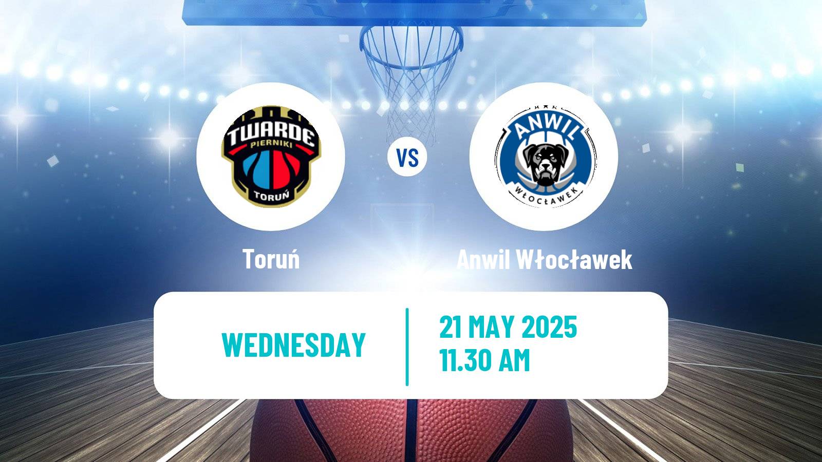 Basketball Polish Basket Liga Toruń - Anwil Włocławek