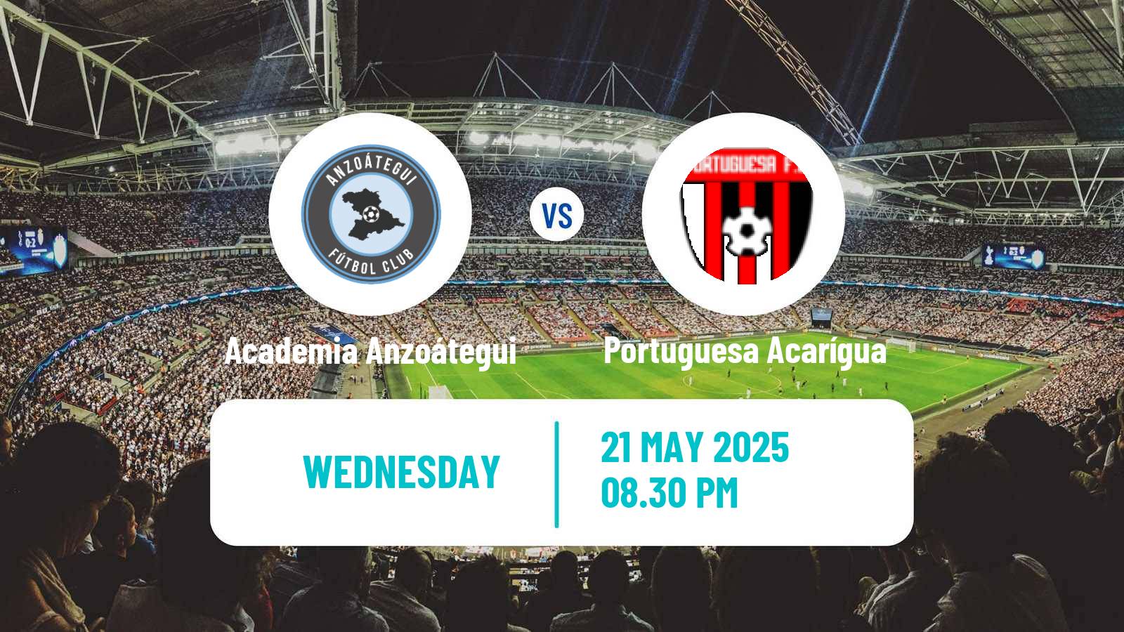 Football Venezuelan Primera Division Academia Anzoátegui - Portuguesa Acarígua
