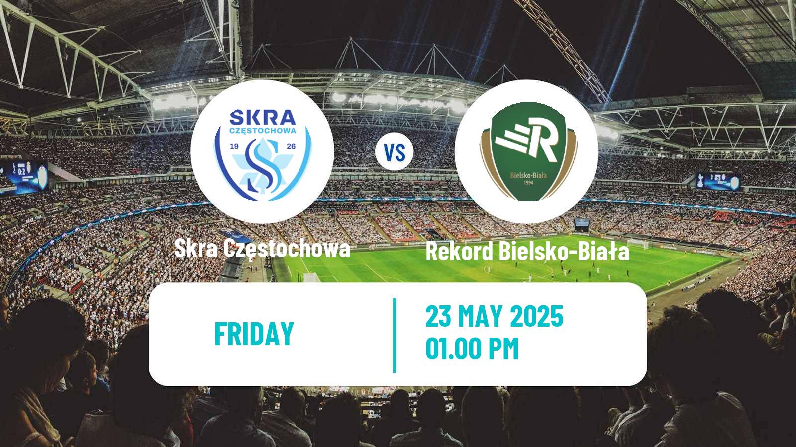 Soccer Polish Division 2 Skra Częstochowa - Rekord Bielsko-Biała