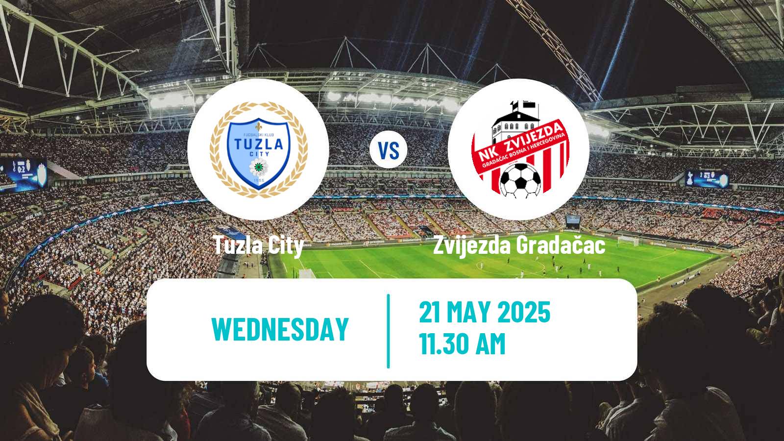 Soccer Bosnian Prva Liga FBiH Tuzla City - Zvijezda Gradačac