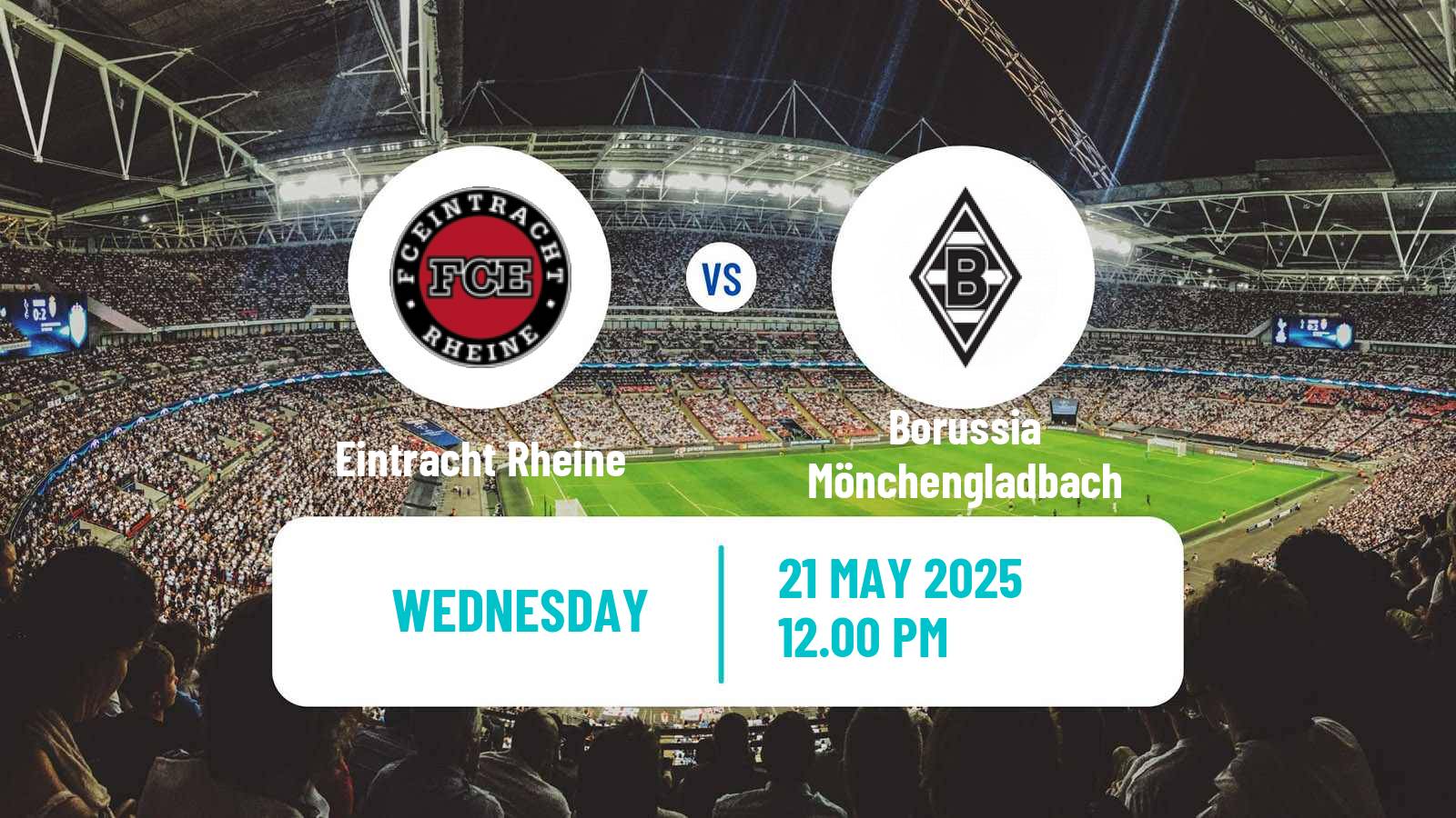 Soccer Club Friendly Eintracht Rheine - Borussia Mönchengladbach