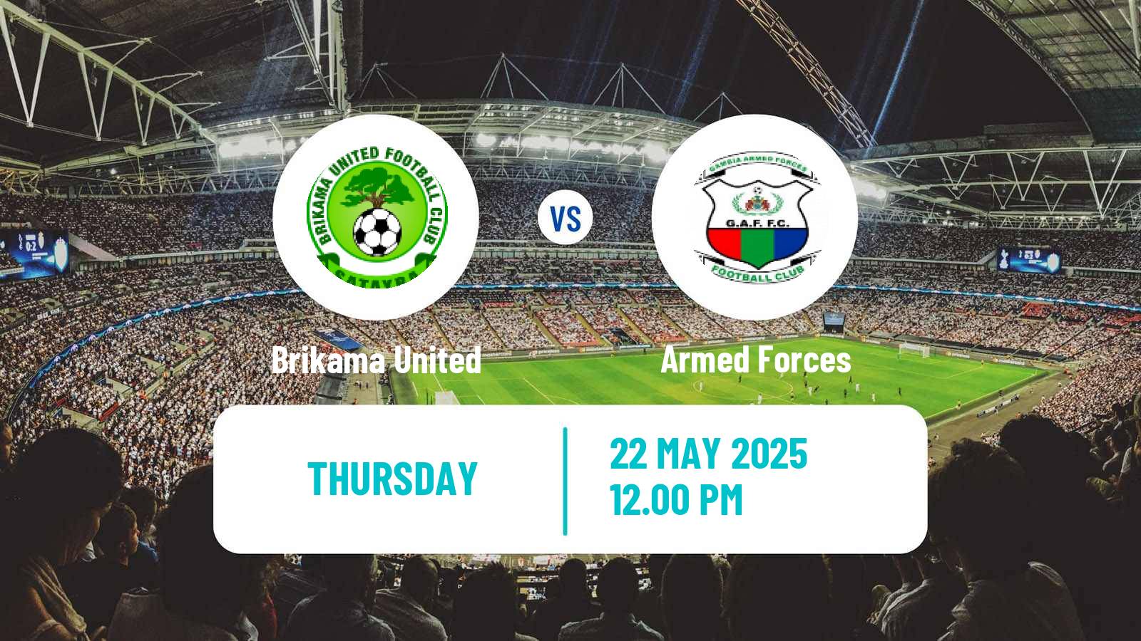 Soccer Gambian GFA League Brikama United - Armed Forces