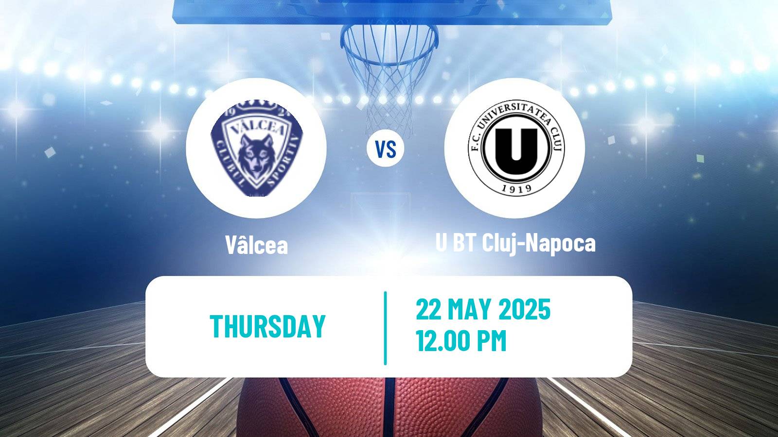 Basketball Romanian Divizia A Basketball Vâlcea - U BT Cluj-Napoca