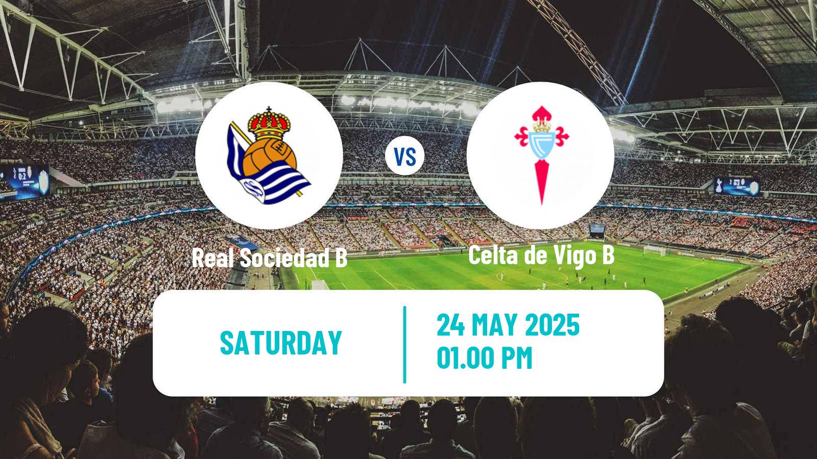 Soccer Spanish Primera RFEF Group 1 Real Sociedad B - Celta de Vigo B