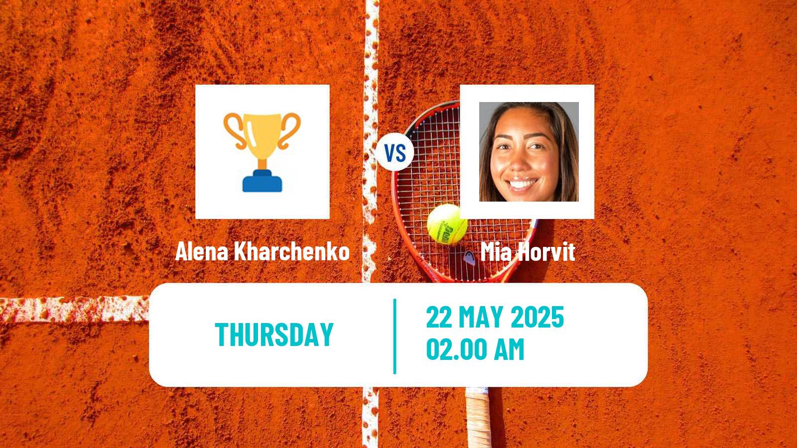 Tennis ITF W15 Tsaghkadzor 2 Women Alena Kharchenko - Mia Horvit