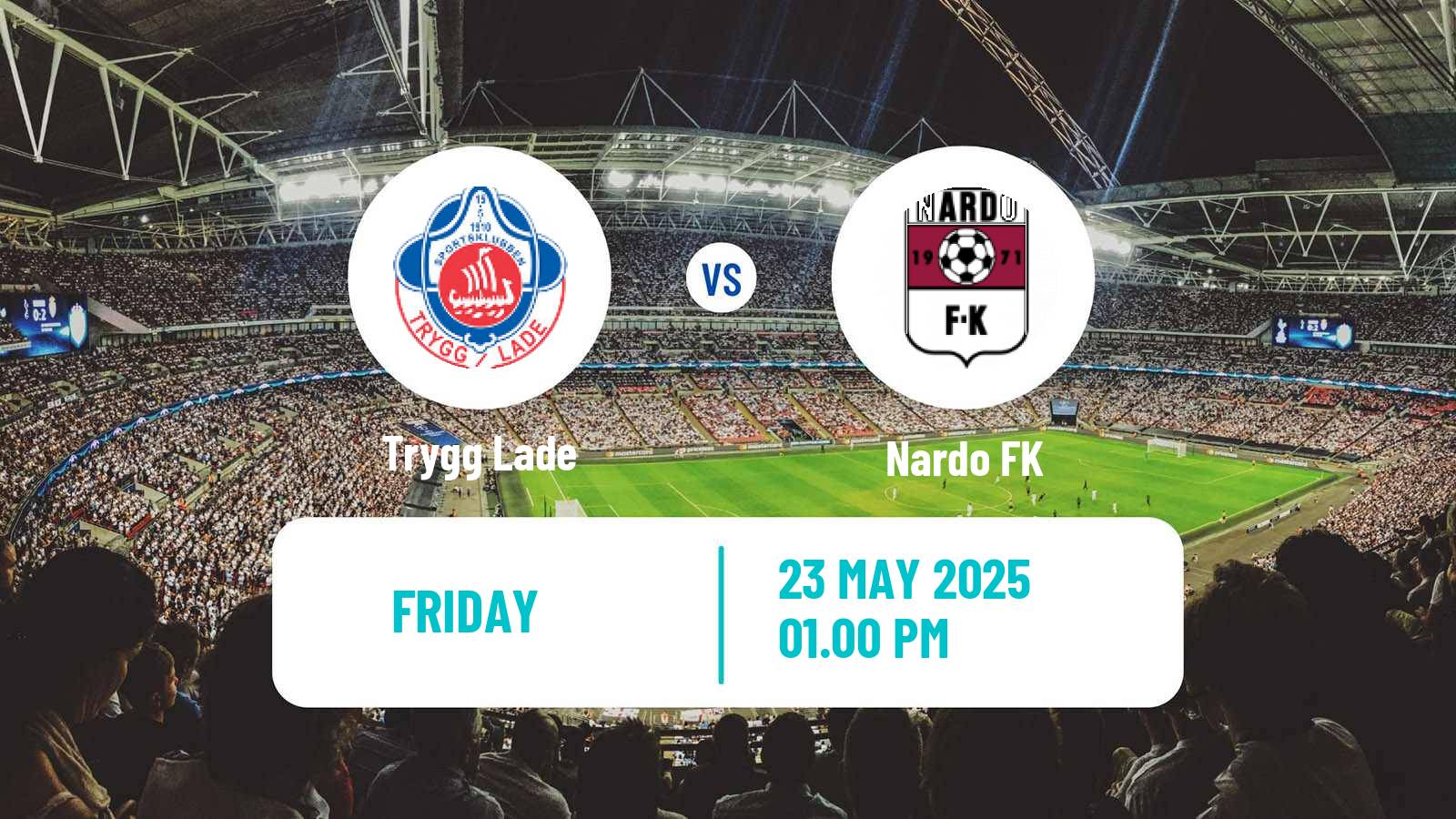 Soccer Norwegian Division 3 - Group 2 Trygg Lade - Nardo