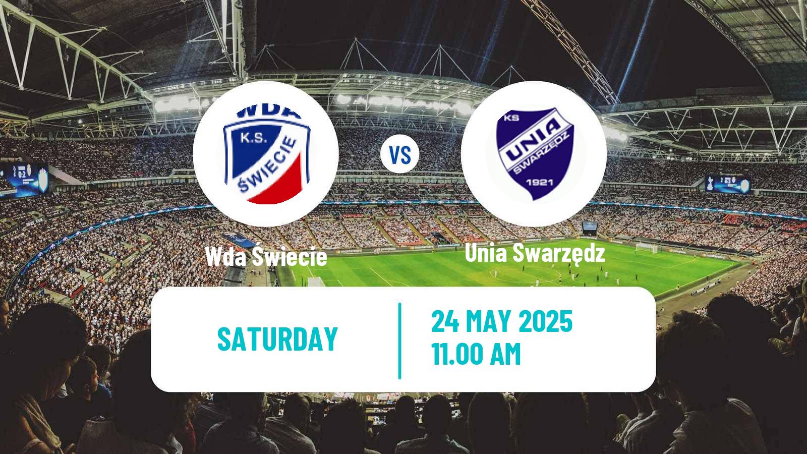 Soccer Polish Division 3 - Group II Wda Świecie - Unia Swarzędz