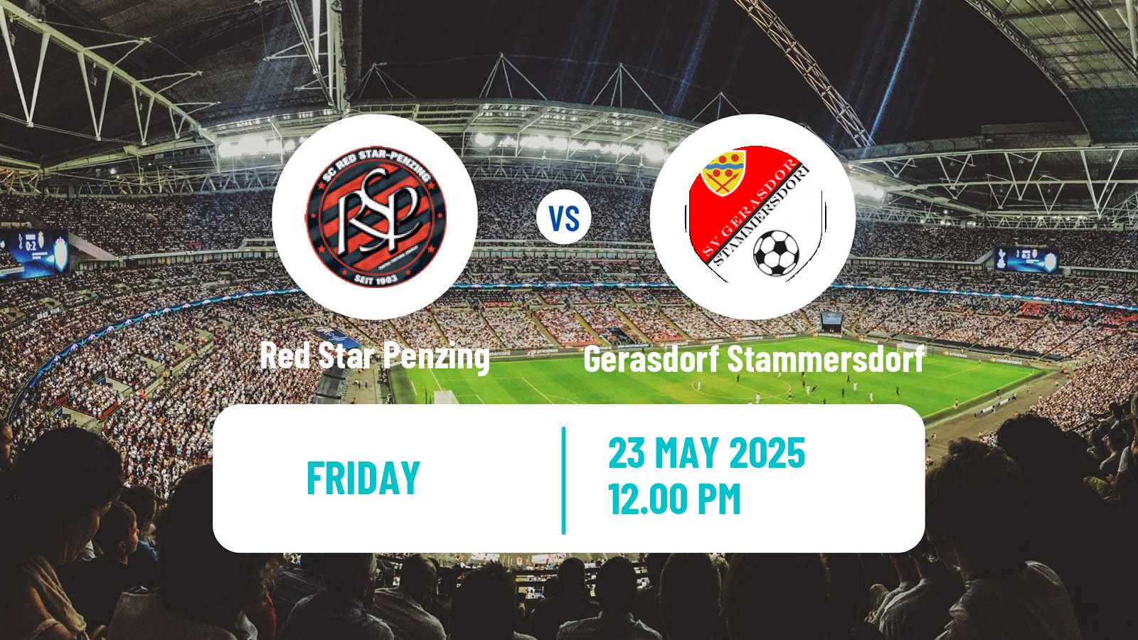 Football Austrian Landesliga Wien Red Star Penzing - Gerasdorf Stammersdorf
