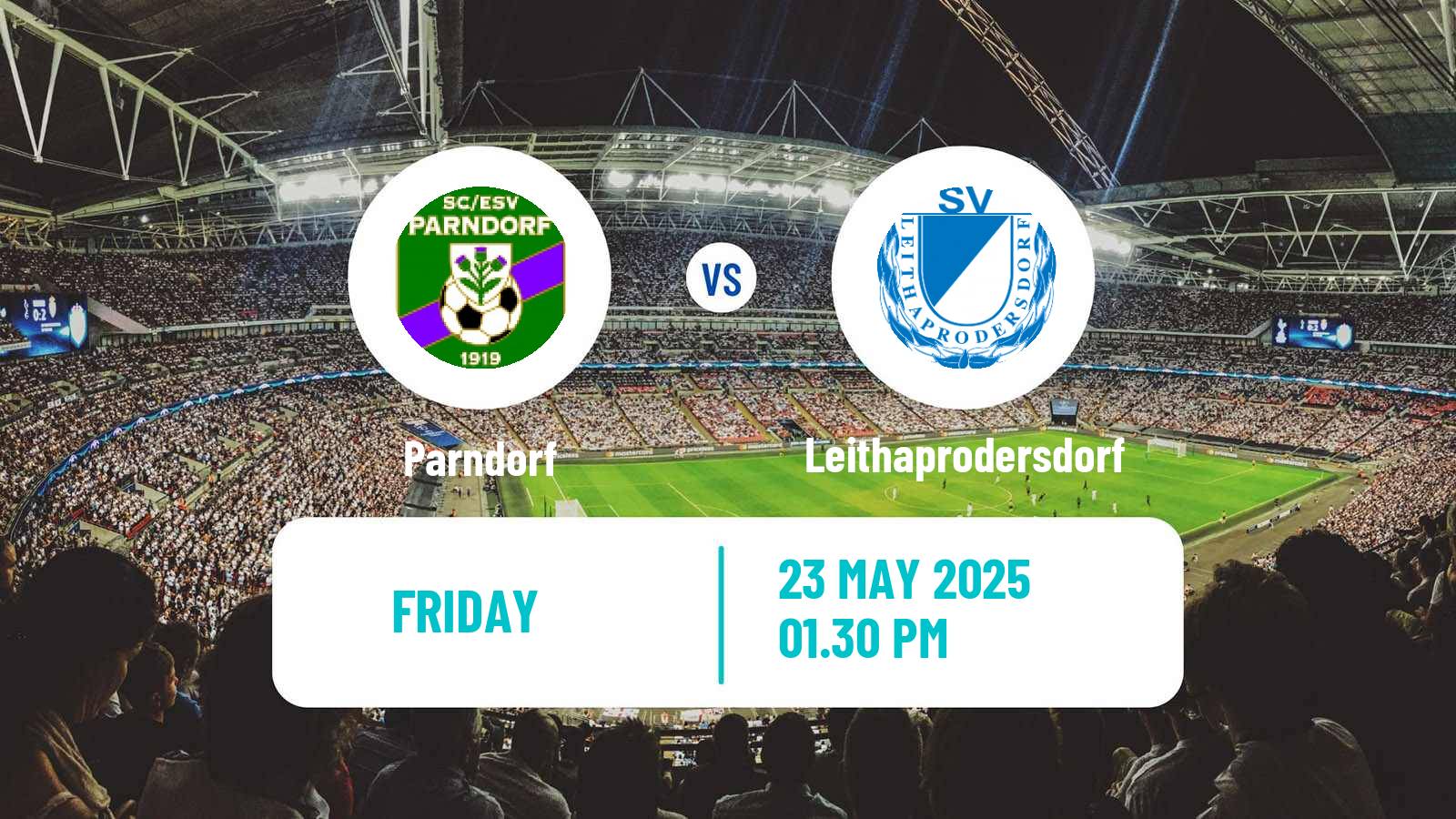 Soccer Austrian Landesliga Burgenland Parndorf - Leithaprodersdorf