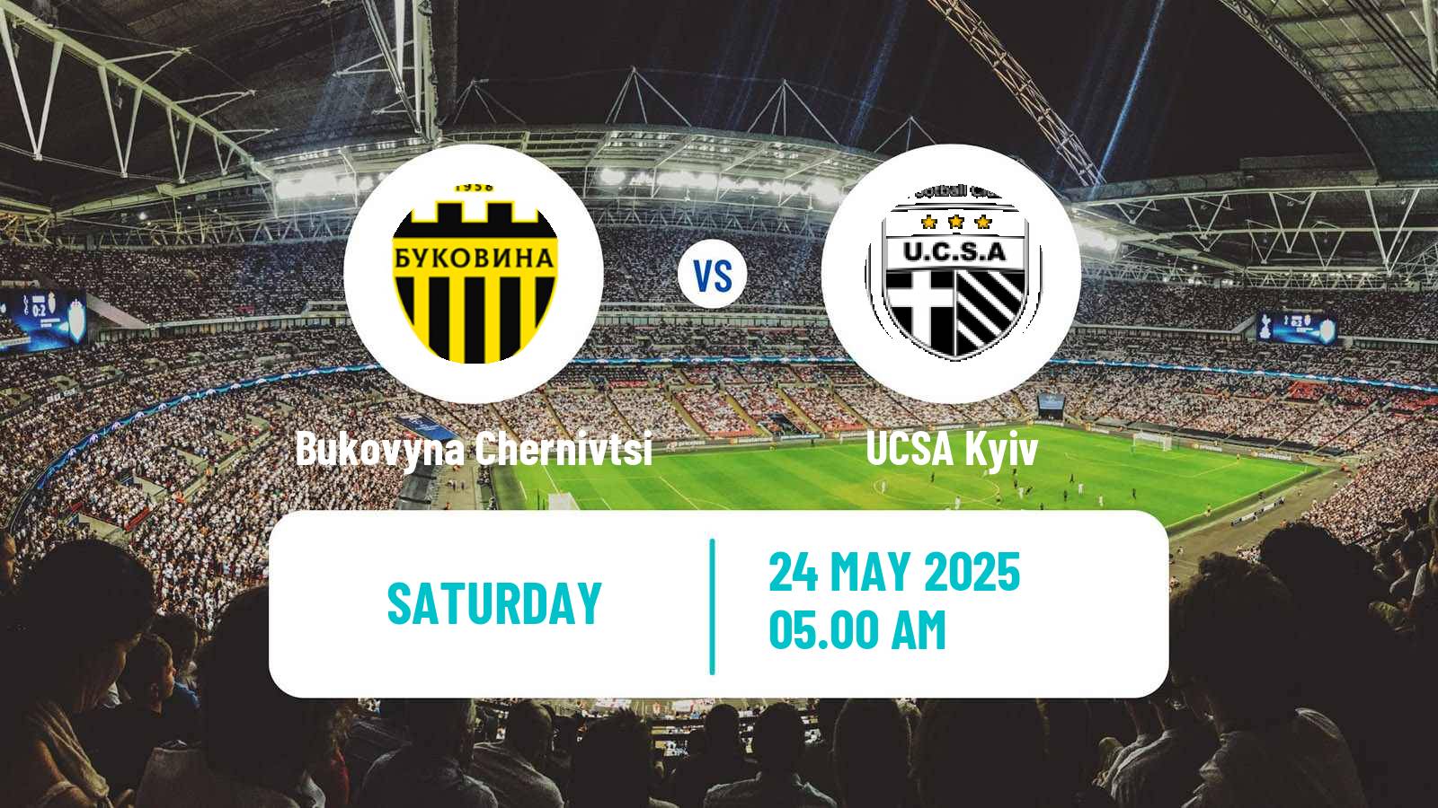 Soccer Ukrainian Persha Liga Bukovyna Chernivtsi - UCSA