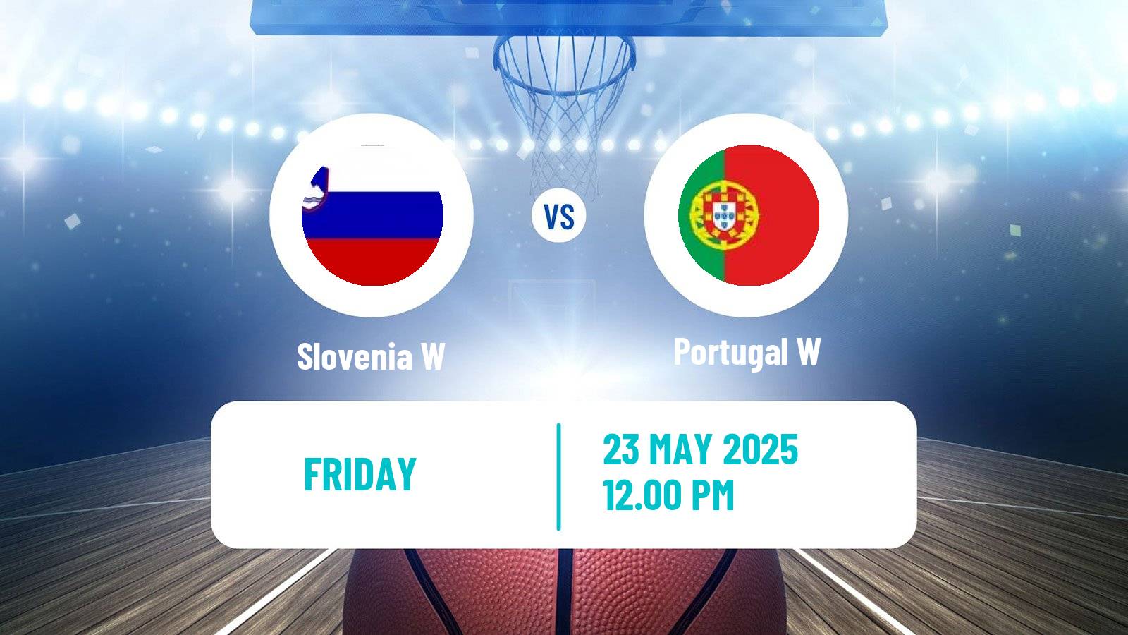 Basketball Friendly International Basketball Women Slovenia W - Portugal W