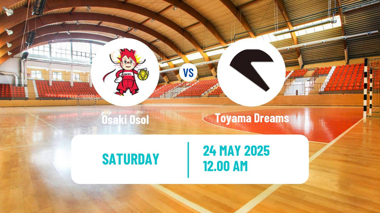 Handball Japan JHL Handball Osaki Osol - Toyama Dreams
