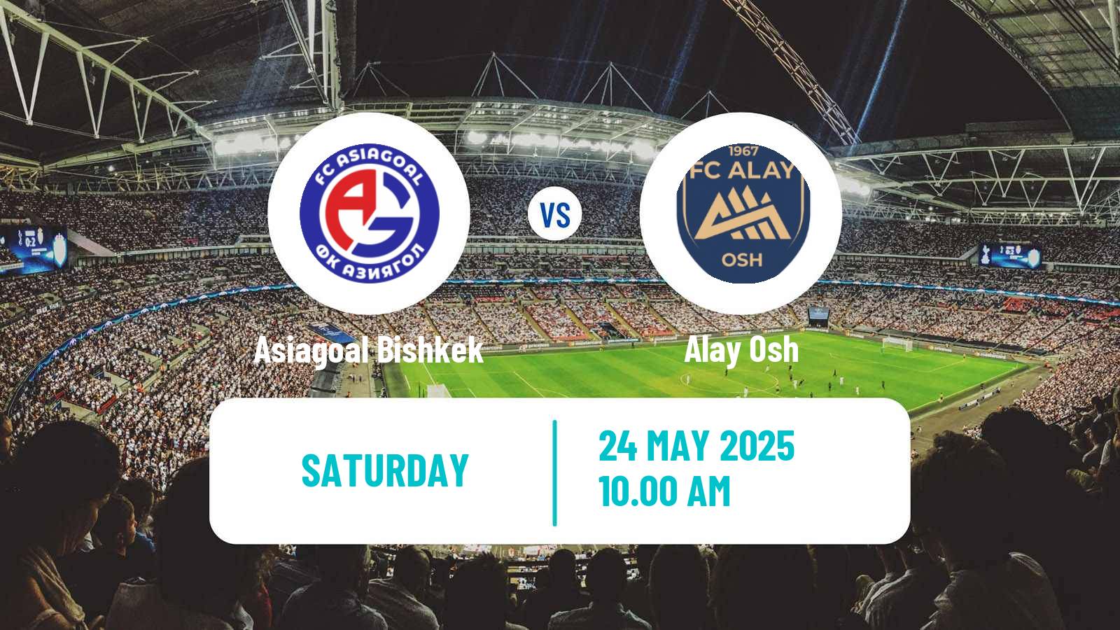 Soccer Kyrgyzstan Premier Liga Asiagoal Bishkek - Alay Osh