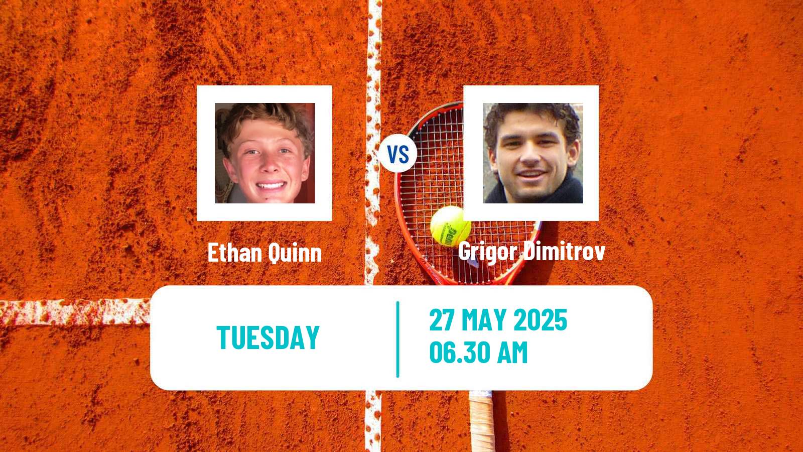 Tennis ATP Roland Garros Ethan Quinn - Grigor Dimitrov
