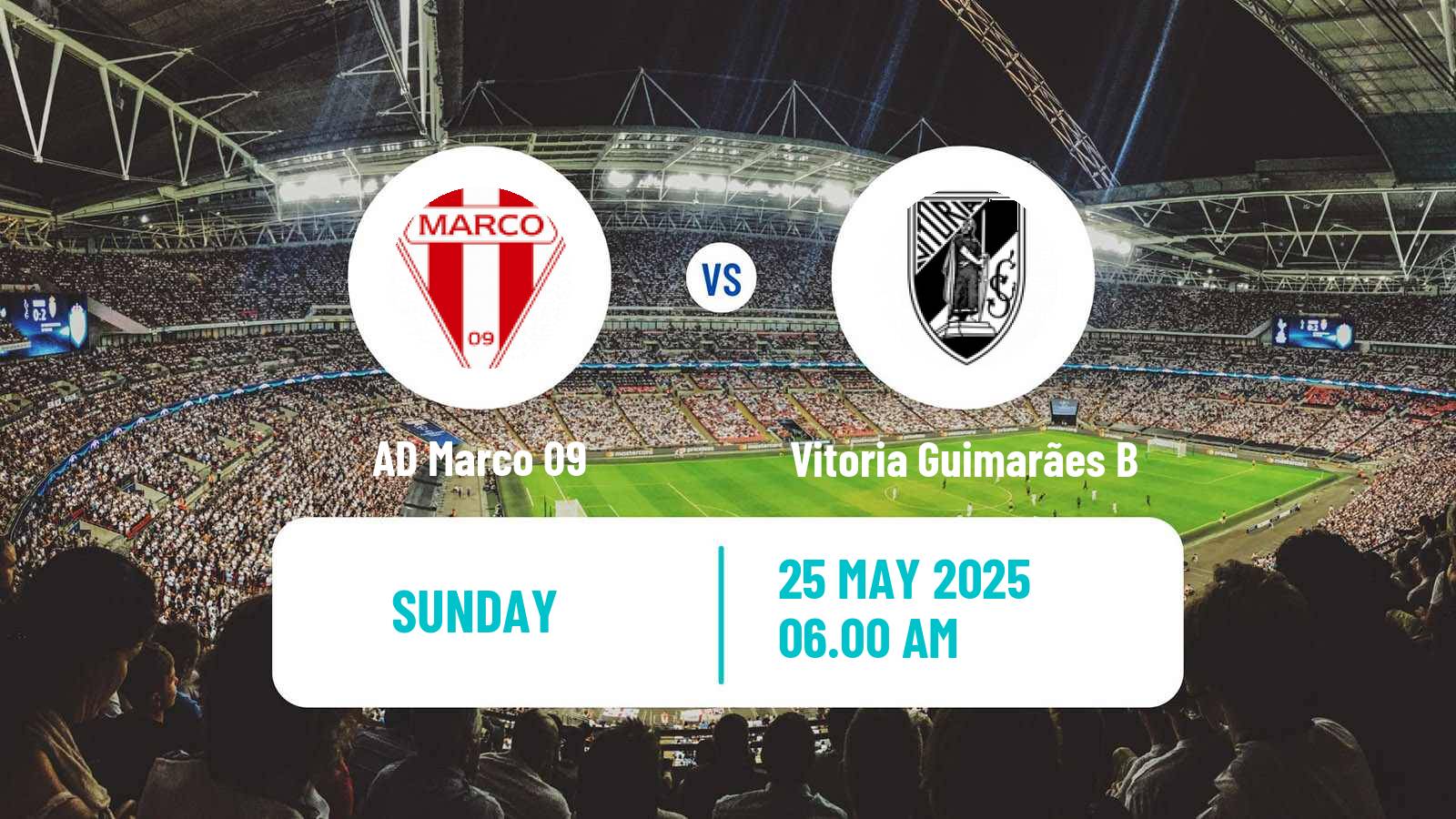 Soccer Campeonato de Portugal - Group A  Marco 09 - Vitoria Guimarães B