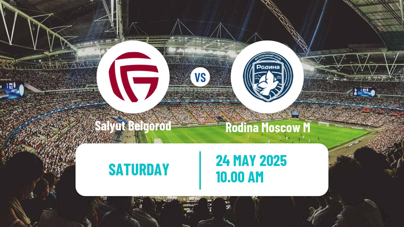 Soccer FNL 2 Division B Group 3 Salyut Belgorod - Rodina Moscow M