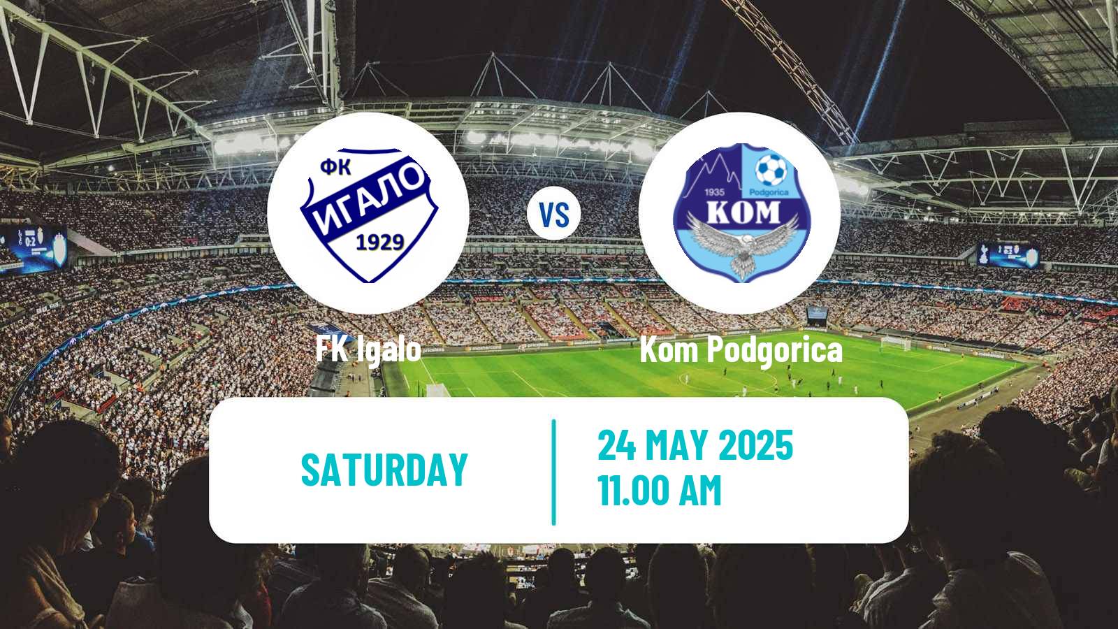 Soccer Montenegrin Druga Liga Igalo - Kom Podgorica