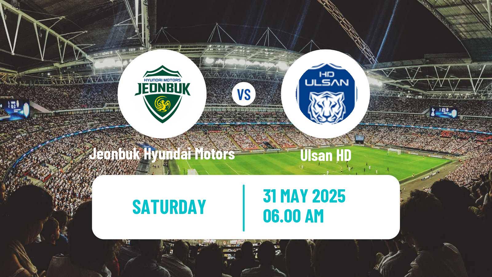 Soccer South Korean K-League 1 Jeonbuk Hyundai Motors - Ulsan HD