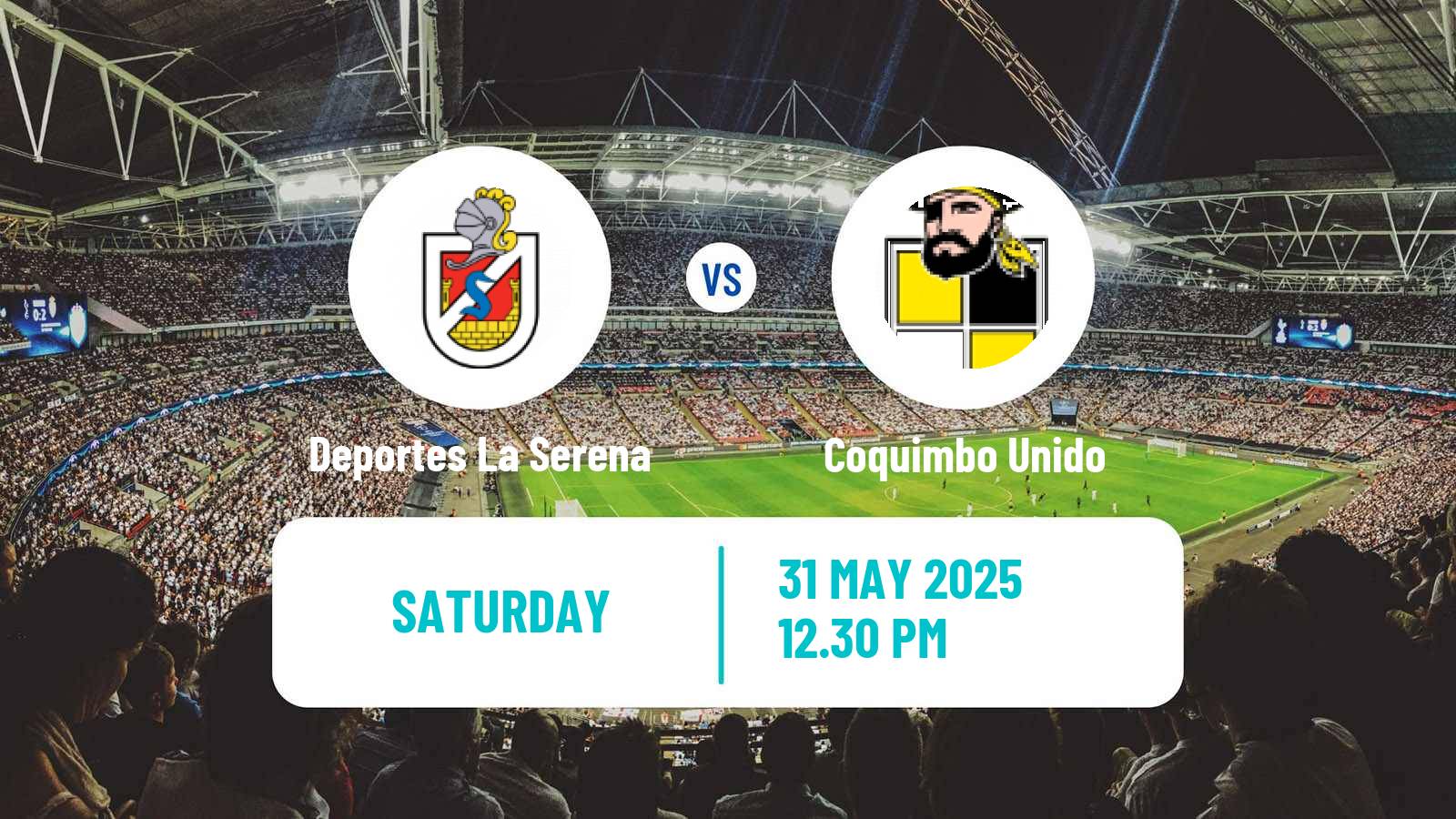 Soccer Chilean Primera Division Deportes La Serena - Coquimbo Unido