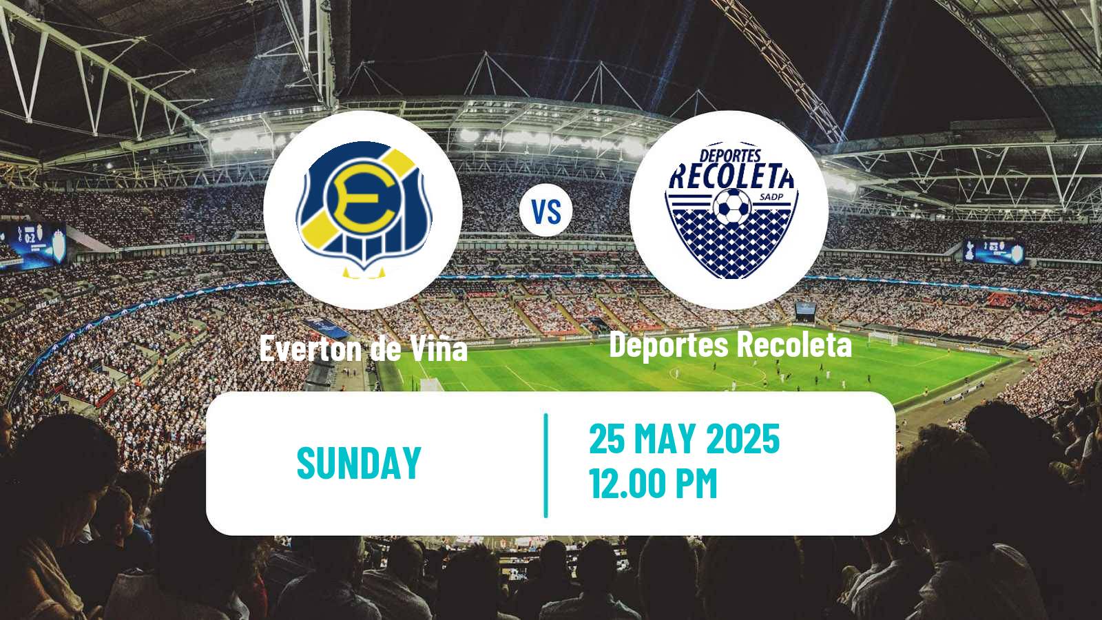 Soccer Chilean Primera Division Women Everton de Viña - Deportes Recoleta