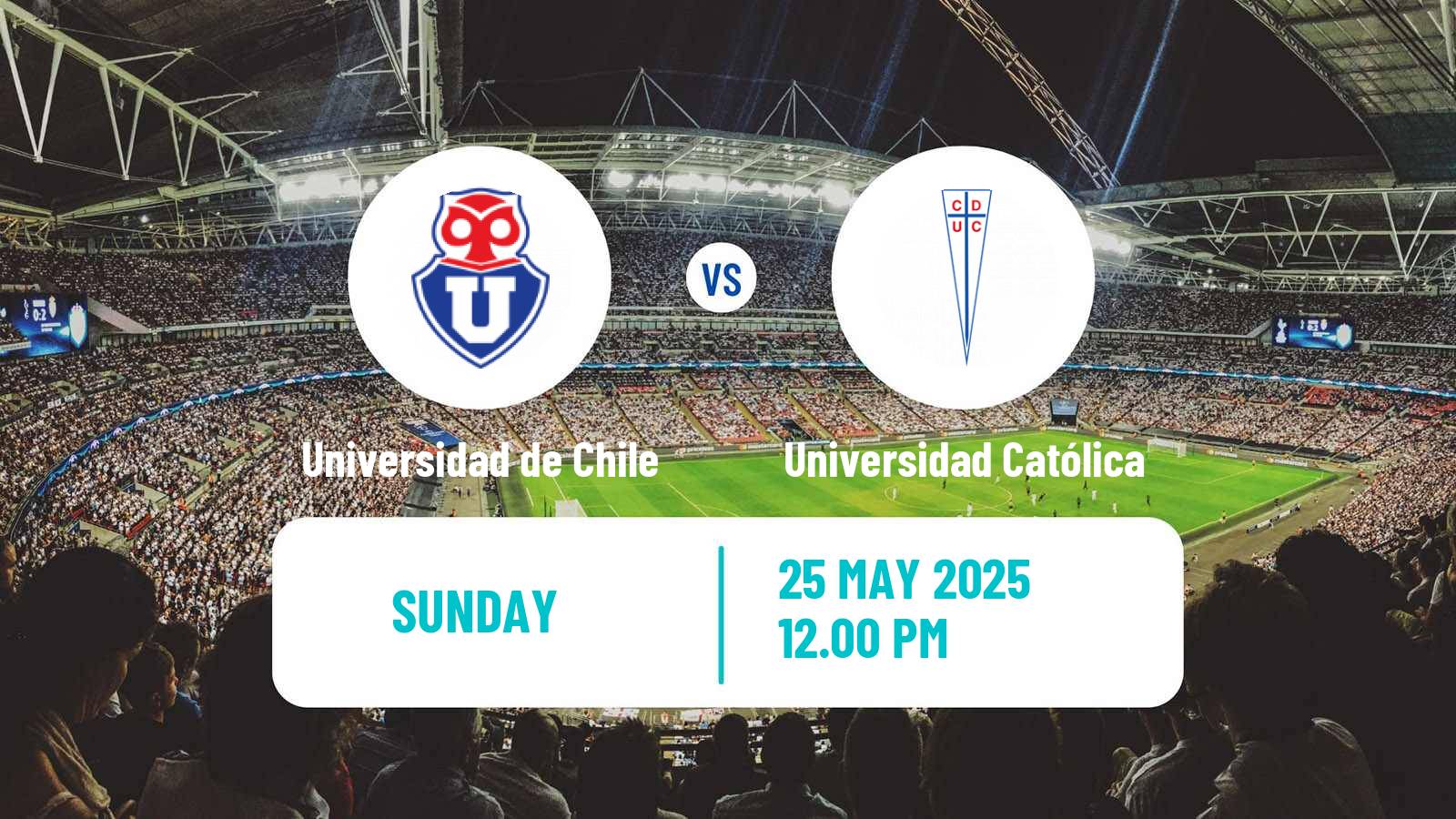 Soccer Chilean Primera Division Women Universidad de Chile - Universidad Católica