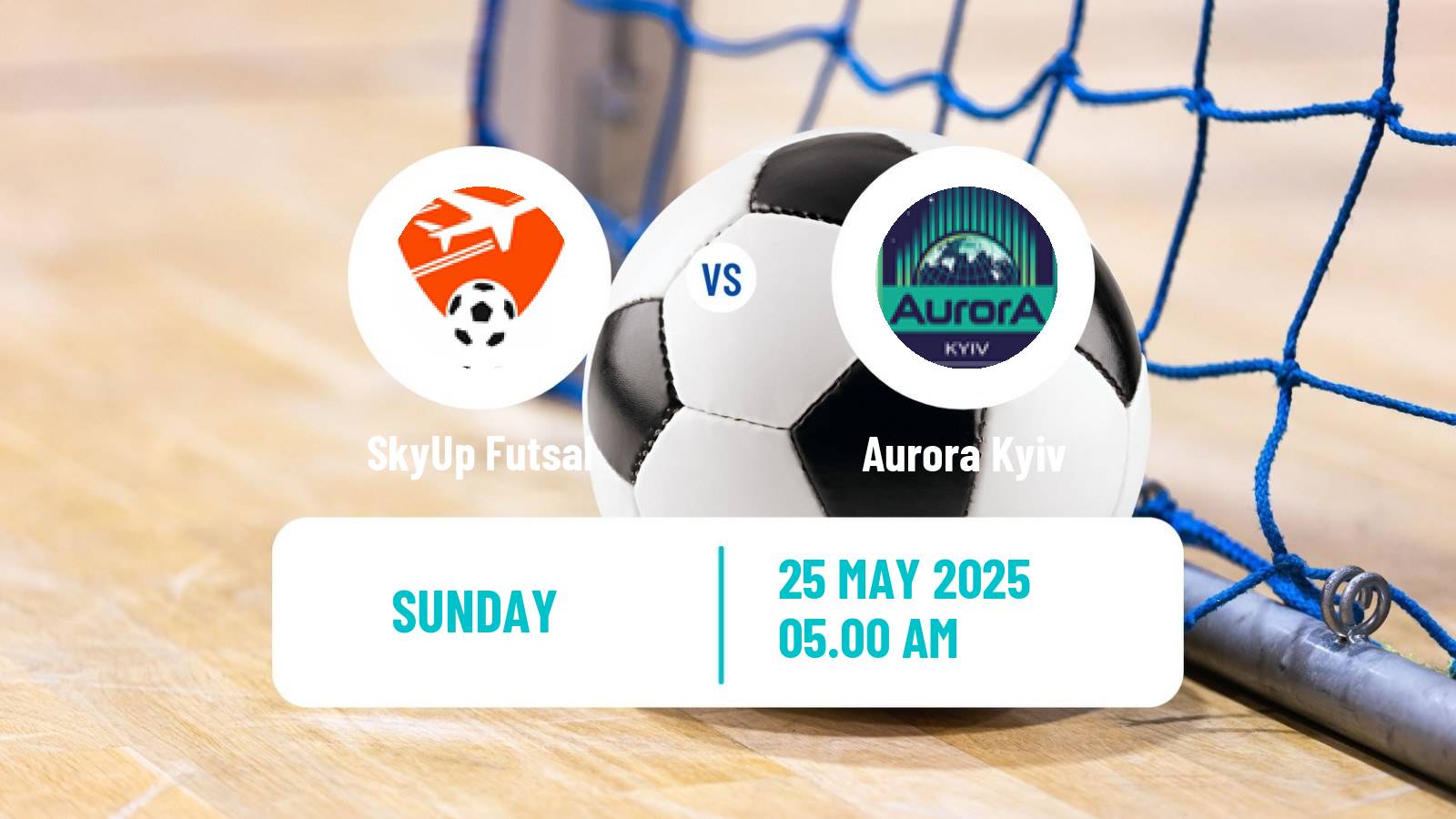 Futsal Ukrainian Extra Liga Futsal SkyUp - Aurora Kyiv