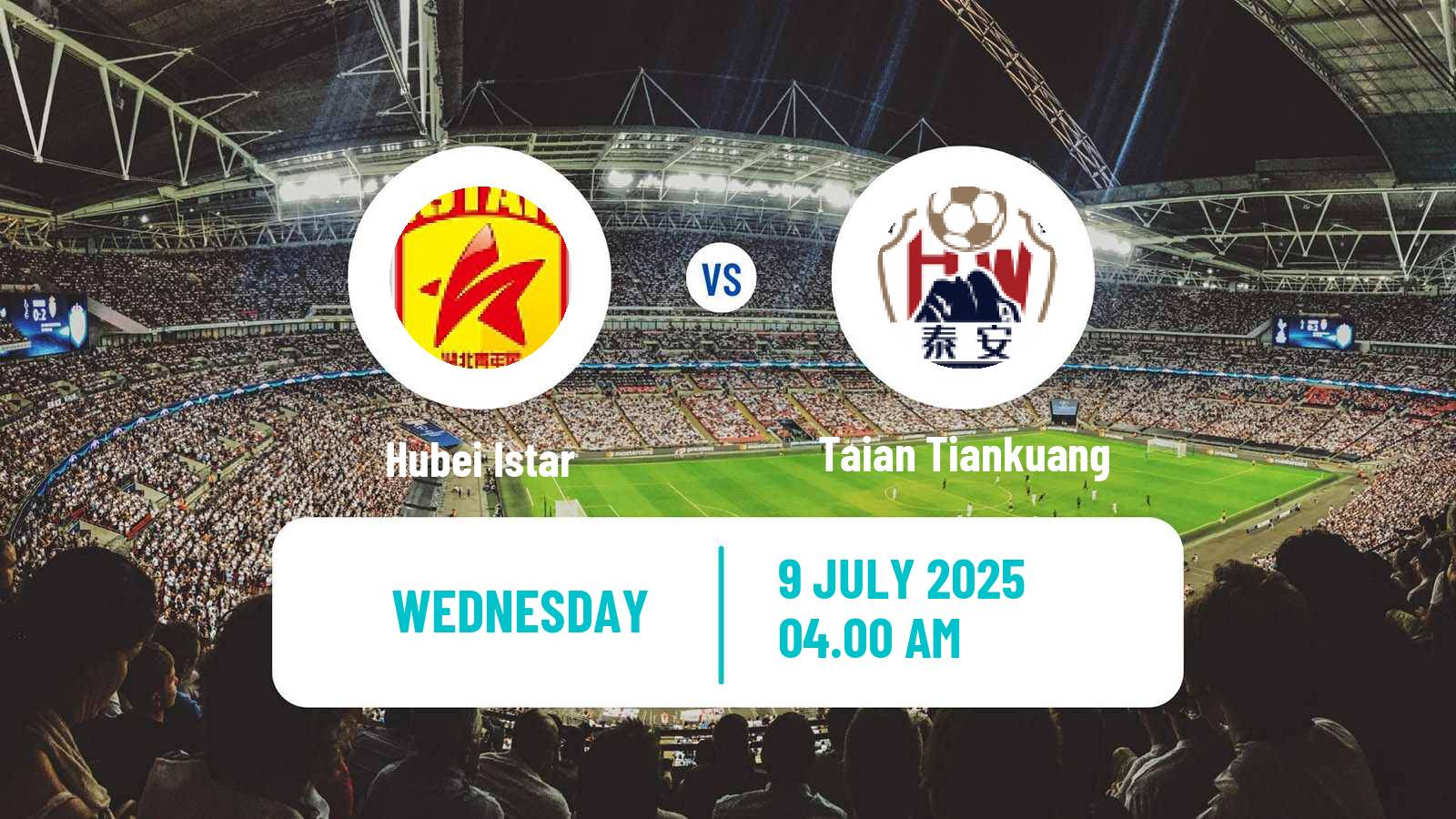 Soccer Chinese Yi League Hubei Istar - Taian Tiankuang