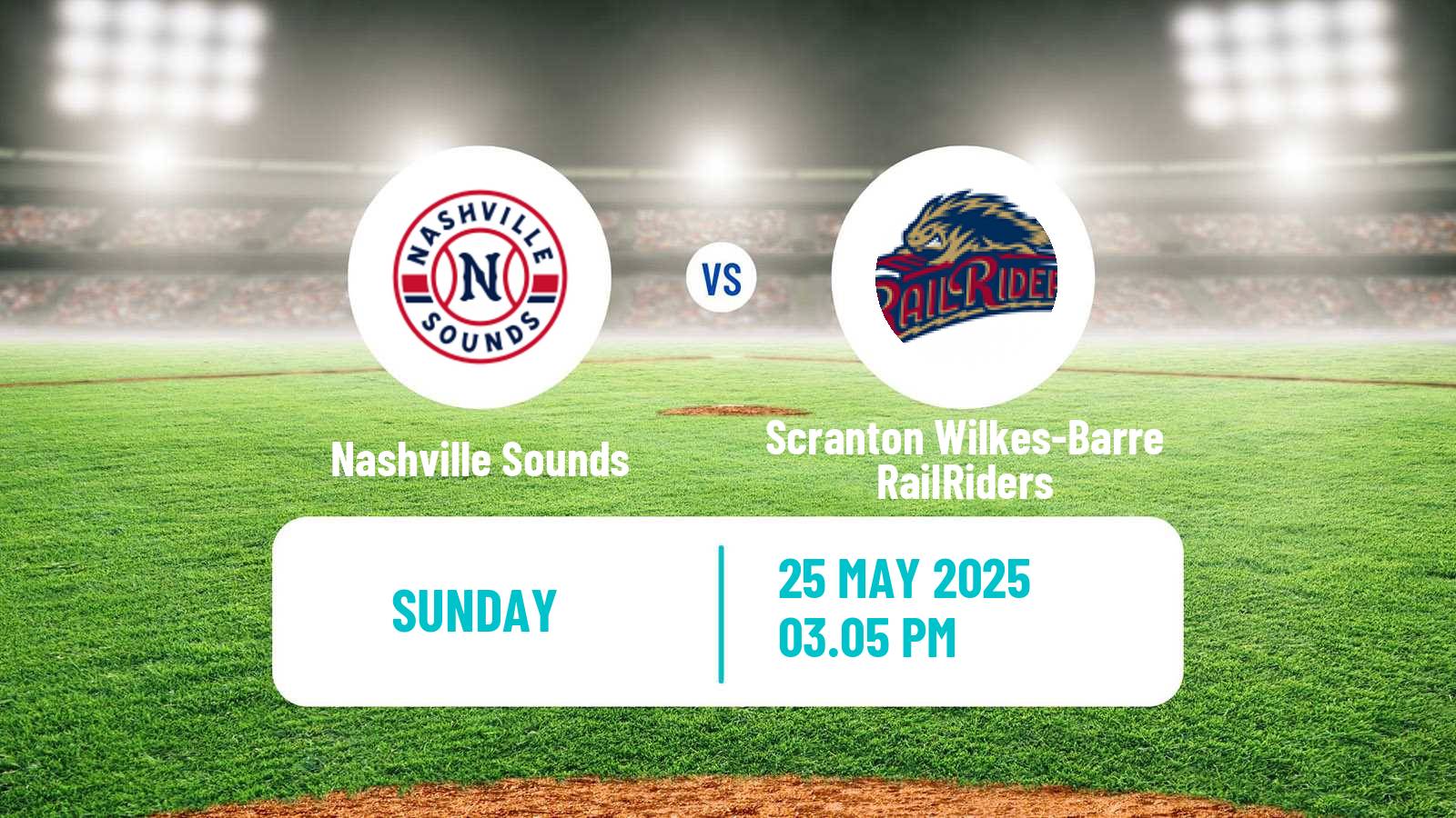 Baseball IL Nashville Sounds - Scranton Wilkes-Barre RailRiders