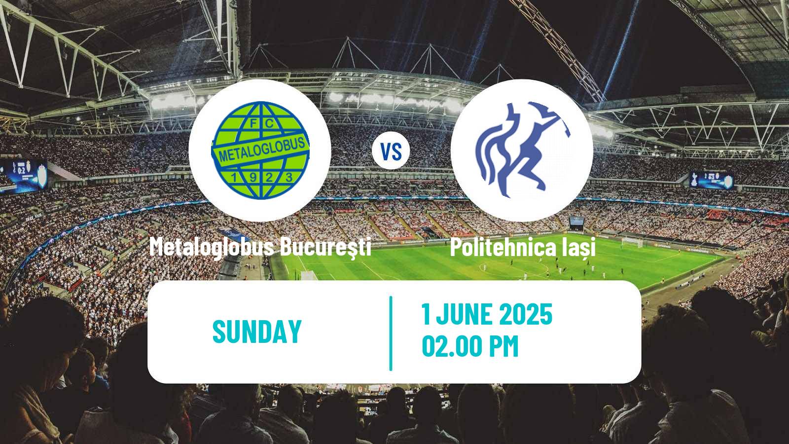 Football Romanian Division 2 Metaloglobus Bucureşti - Politehnica Iași
