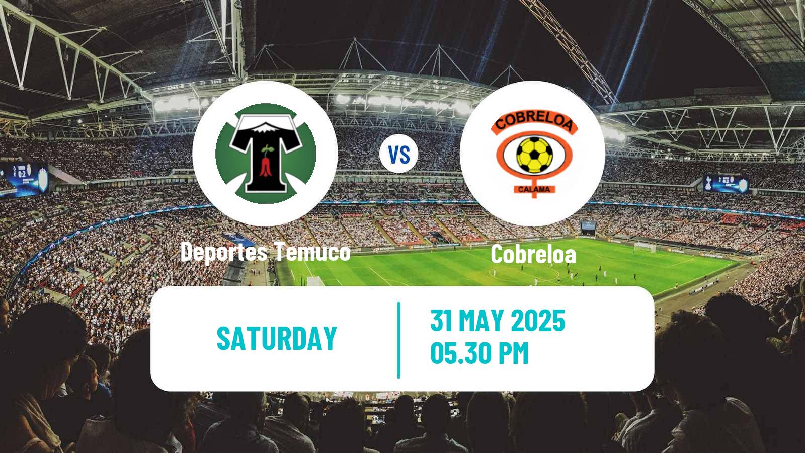 Football Chilean Primera B Deportes Temuco - Cobreloa