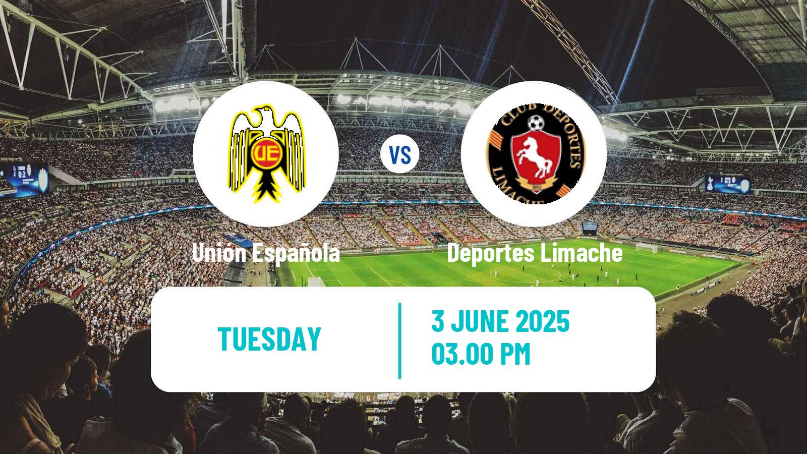 Football Chilean Primera Division Unión Española - Deportes Limache