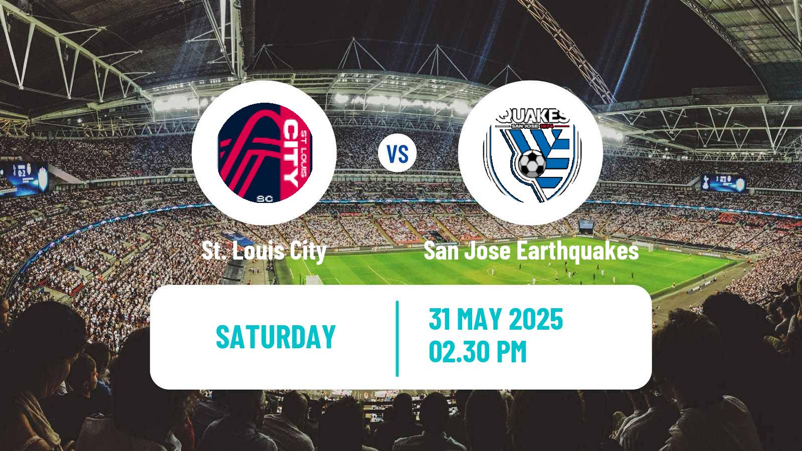Soccer MLS St. Louis City - San Jose Earthquakes