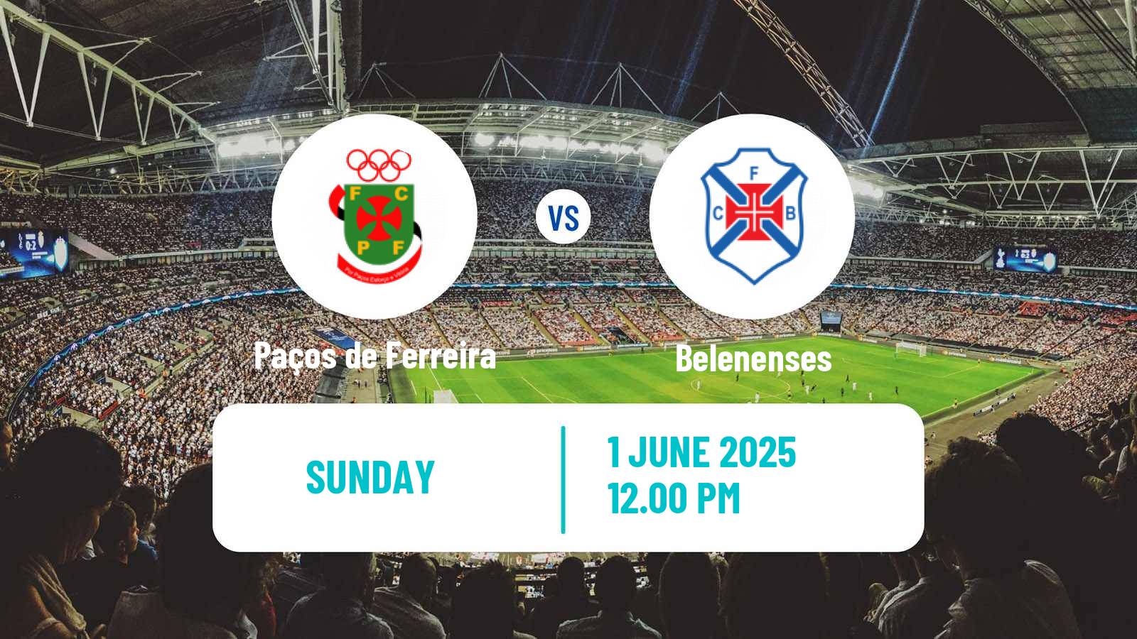 Soccer Portuguese Liga 2 Paços de Ferreira - Belenenses