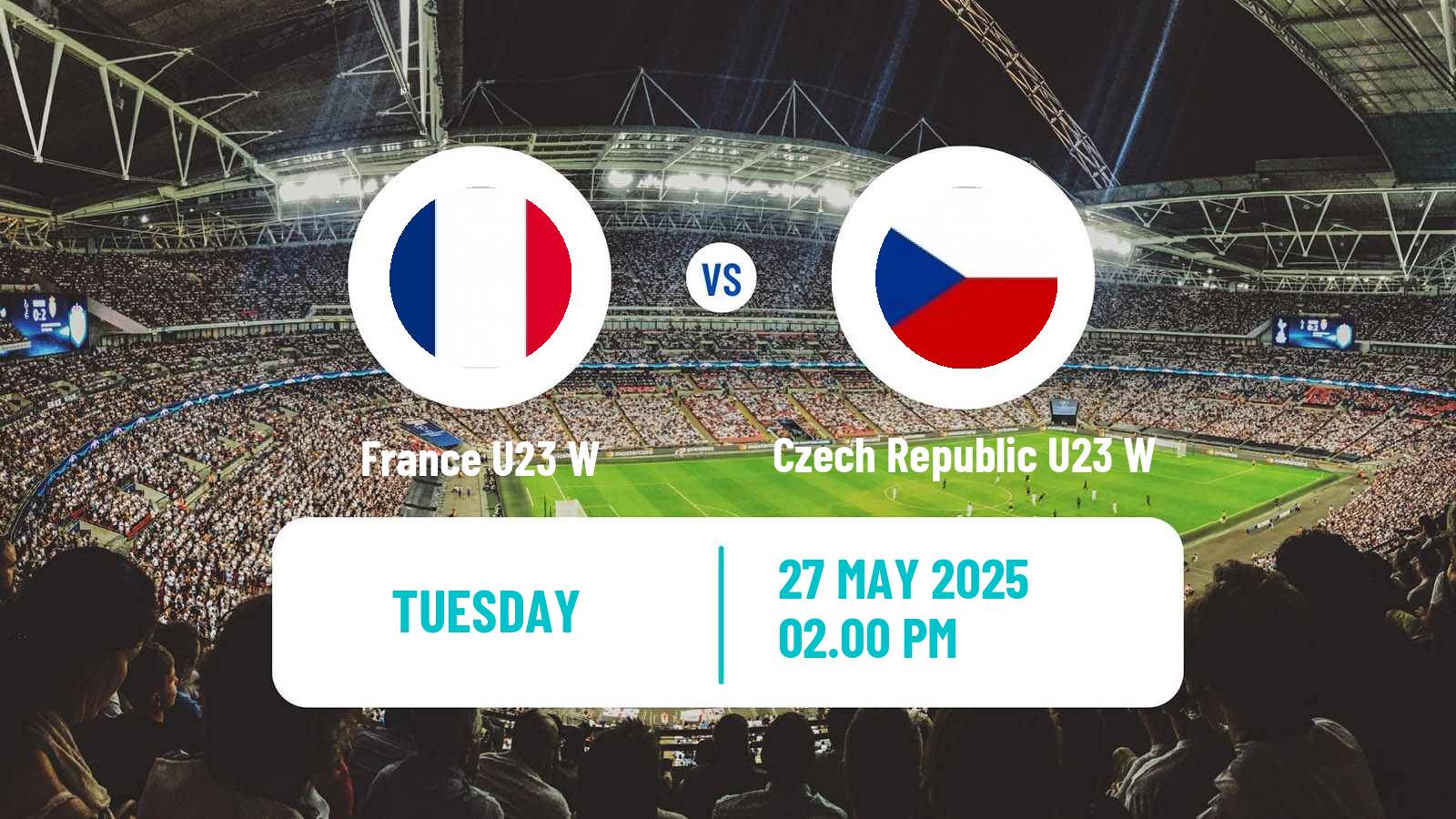 Football Friendly International Women France U23 W - Czech Republic U23 W