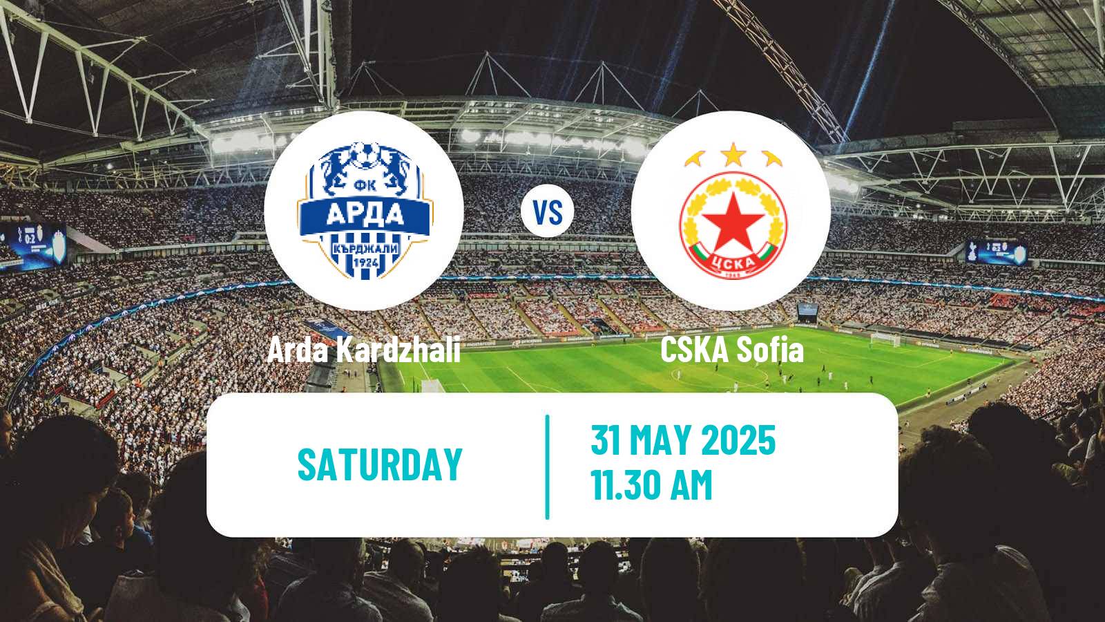 Soccer Bulgarian Parva Liga Arda Kardzhali - CSKA Sofia