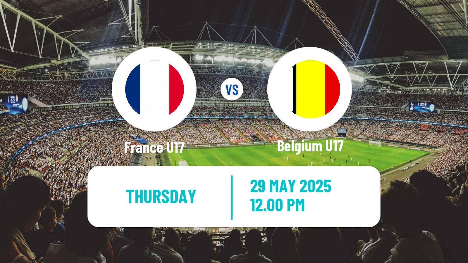 Football UEFA Euro U17 France U17 - Belgium U17