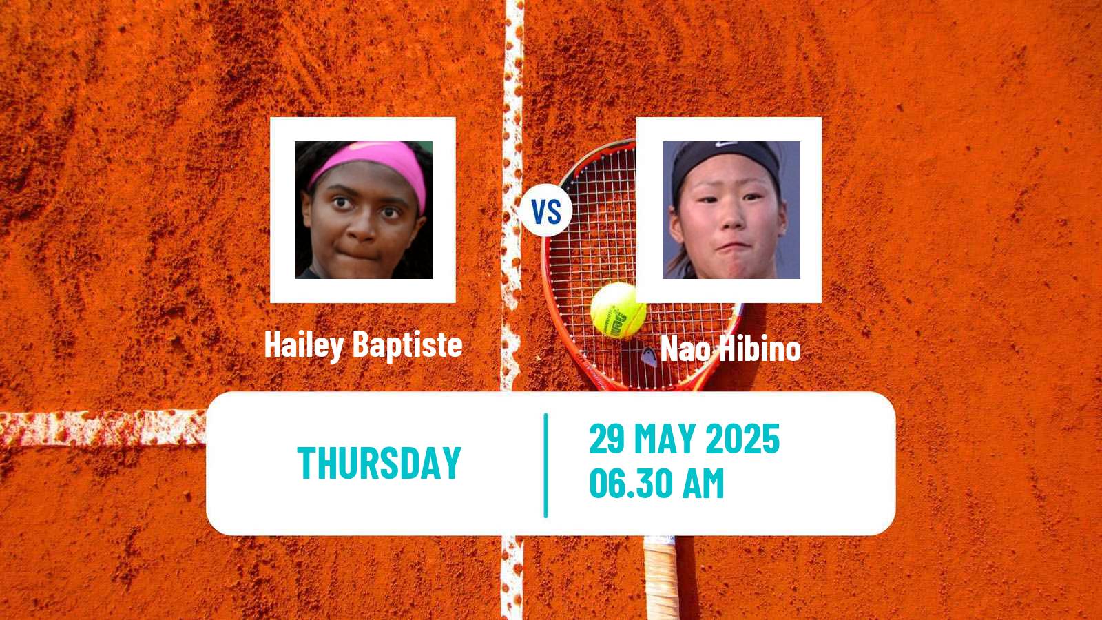 Tennis WTA Roland Garros Hailey Baptiste - Nao Hibino