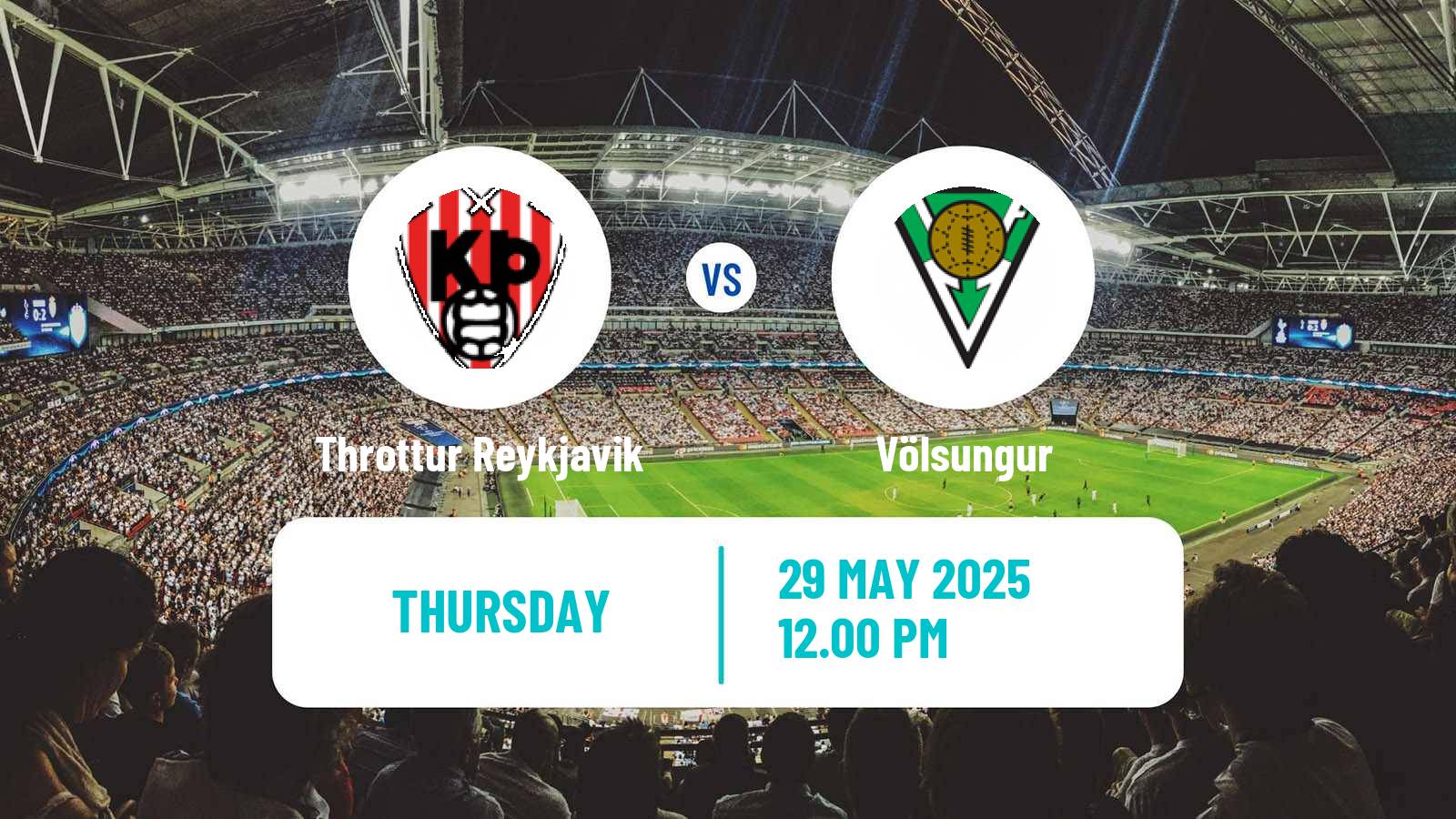 Soccer Icelandic Lengjudeildin Throttur Reykjavik - Völsungur