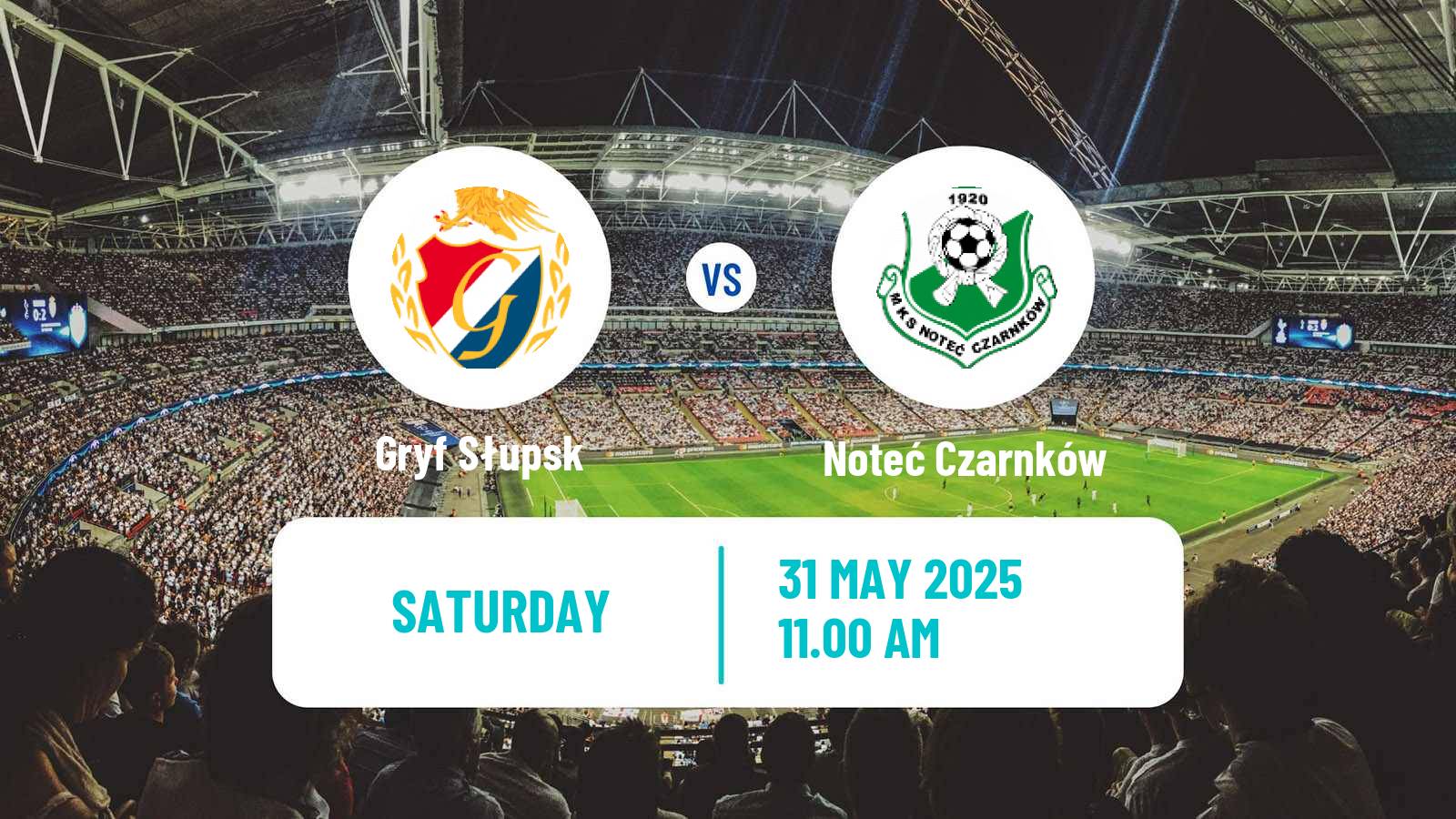 Soccer Polish Division 3 - Group II Gryf Słupsk - Noteć Czarnków