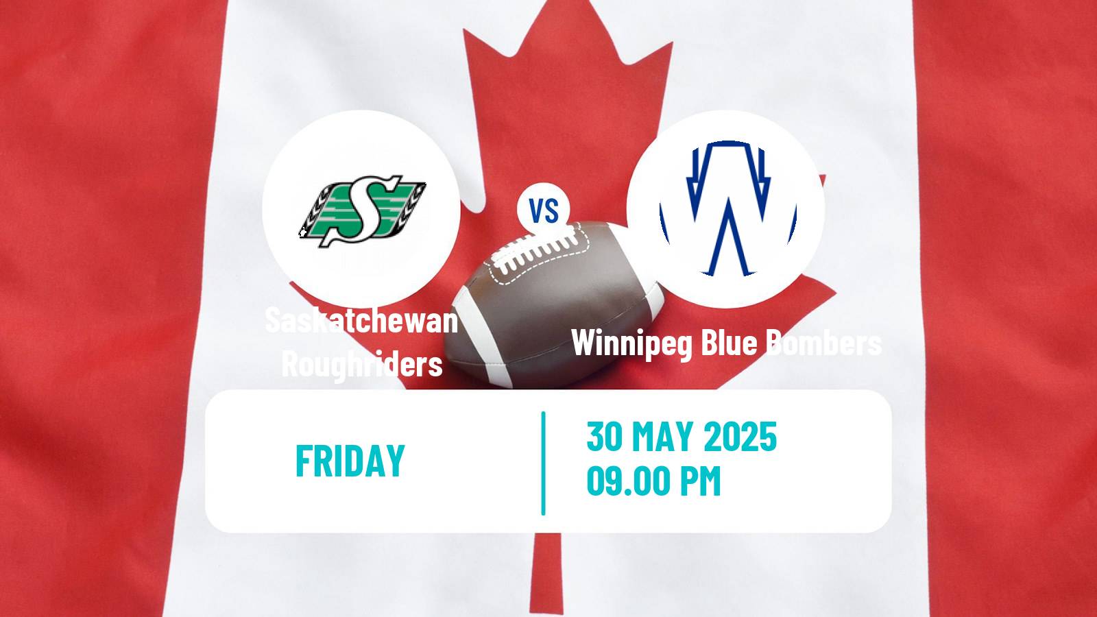 Canadian football CFL Saskatchewan Roughriders - Winnipeg Blue Bombers