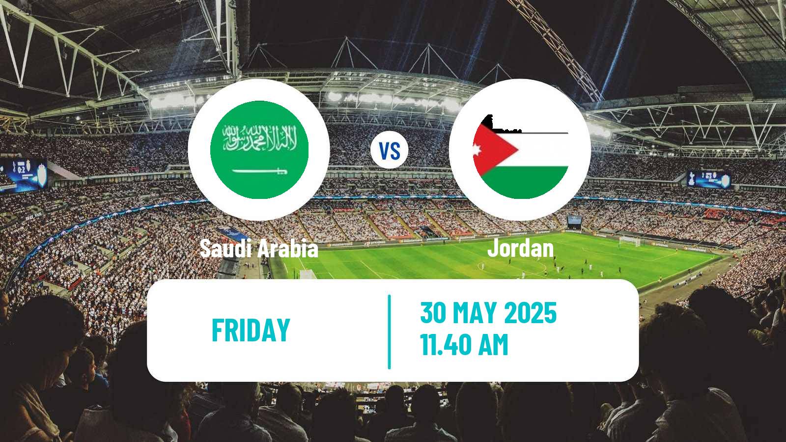 Soccer Friendly Saudi Arabia - Jordan
