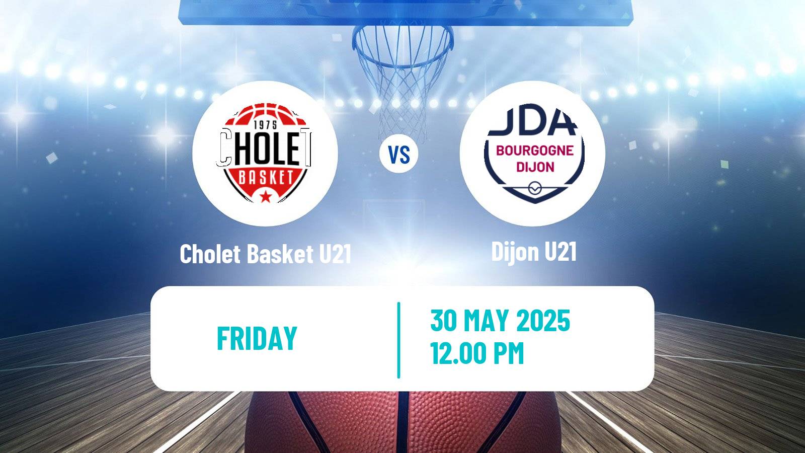 Basketball French Espoirs U21 Basketball Cholet Basket U21 - Dijon U21