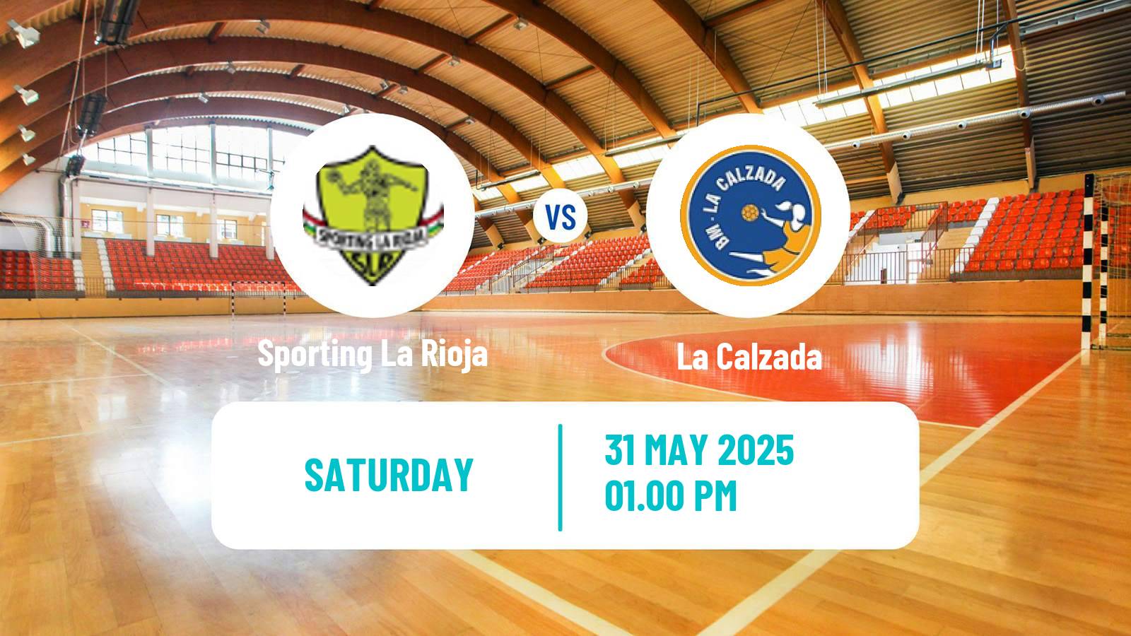 Handball Spanish División de Honor Handball Women Sporting La Rioja - La Calzada
