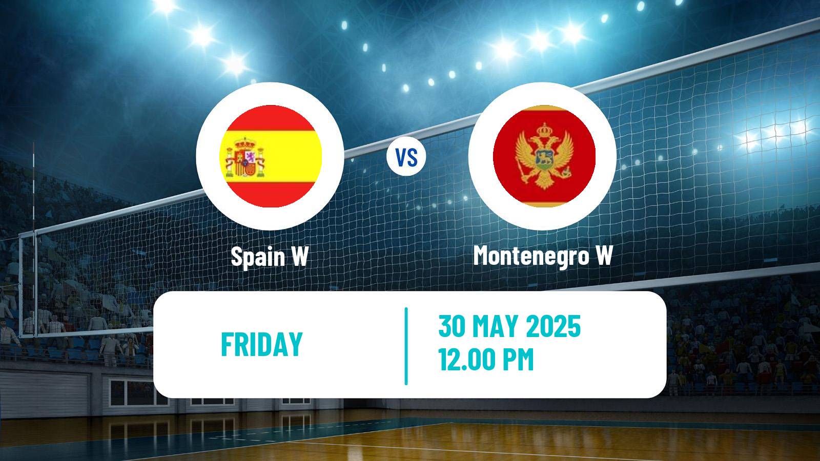 Volleyball Golden European League Volleyball Women Spain W - Montenegro W