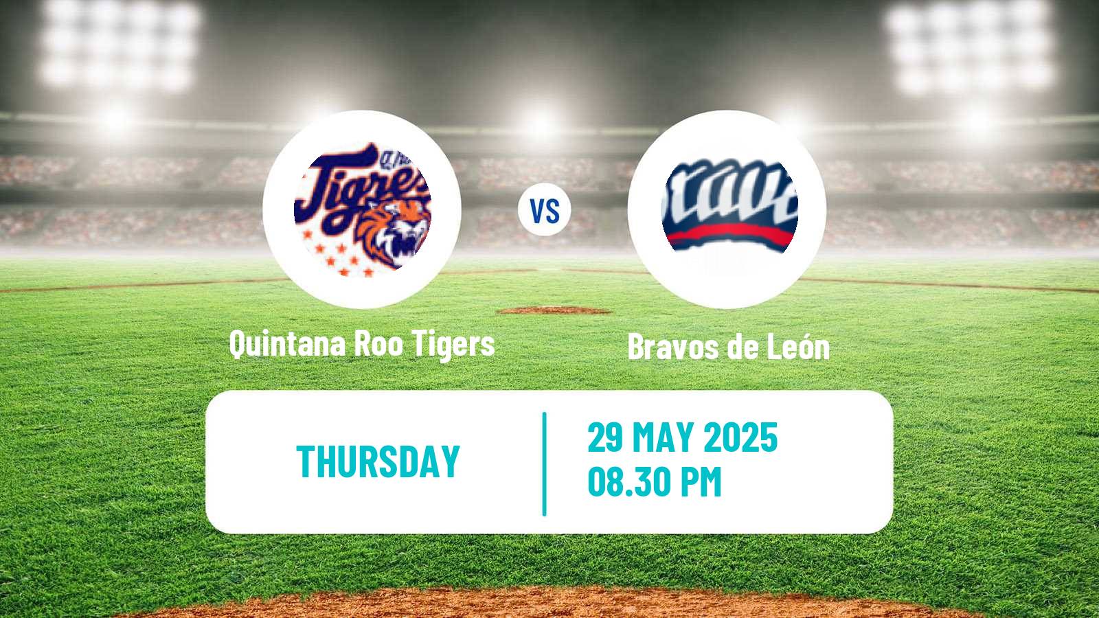 Baseball LMB Quintana Roo Tigers - Bravos de León