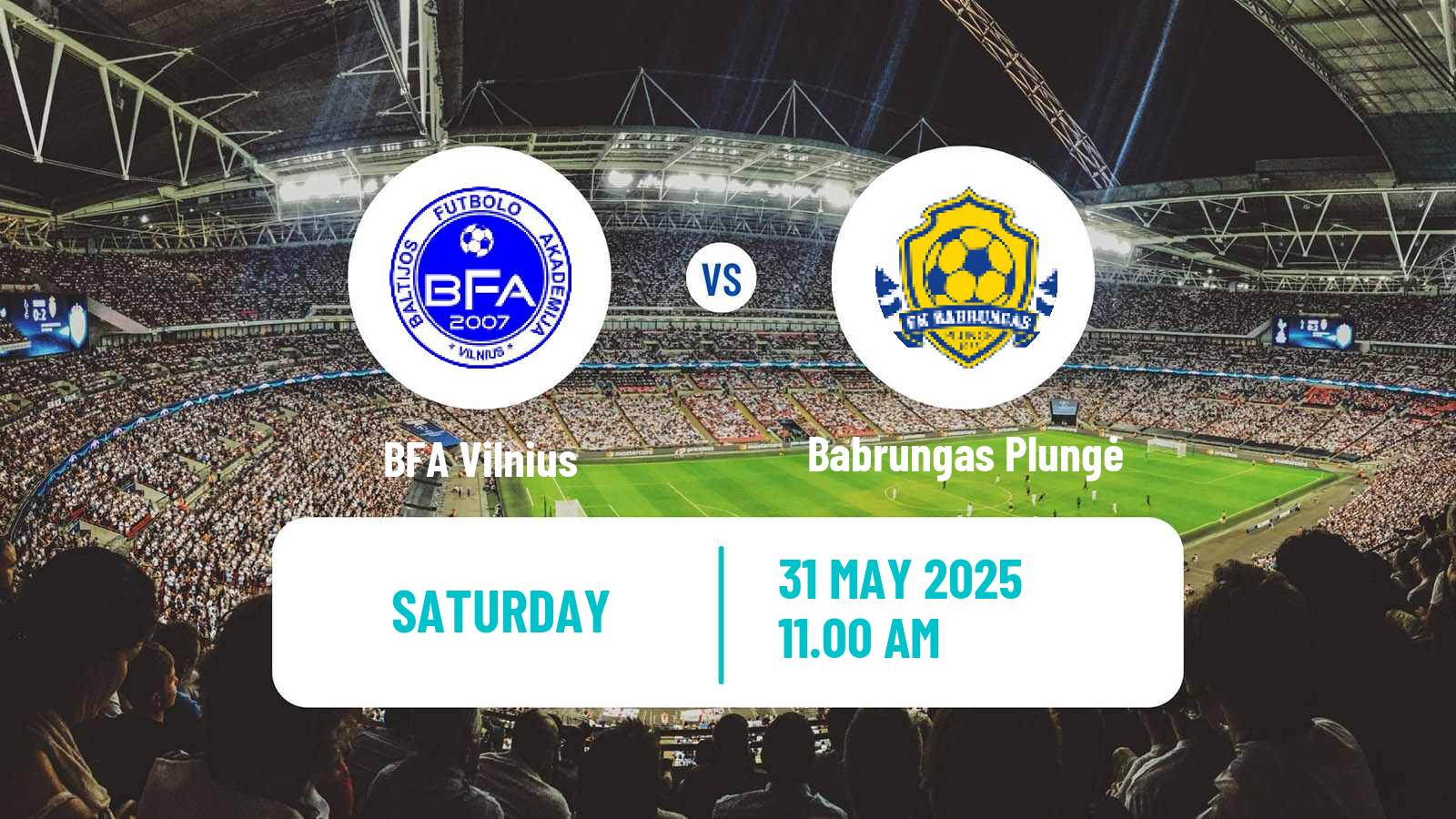 Football Lithuanian Division 2 BFA Vilnius - Babrungas Plungė