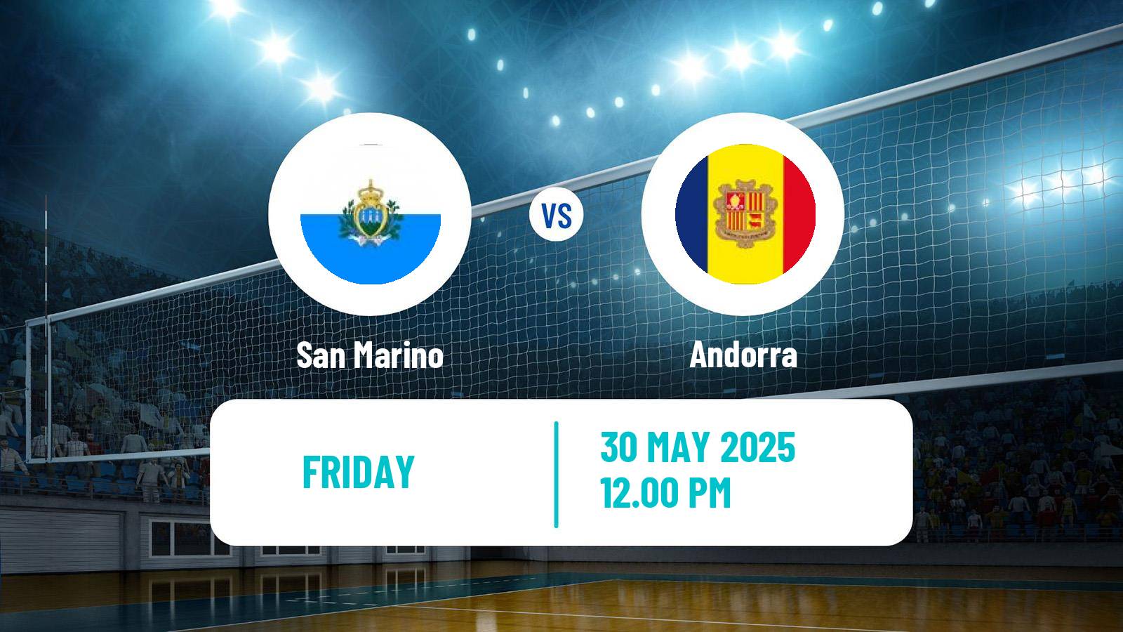 Volleyball Games of the Small States of Europe Volleyball San Marino - Andorra