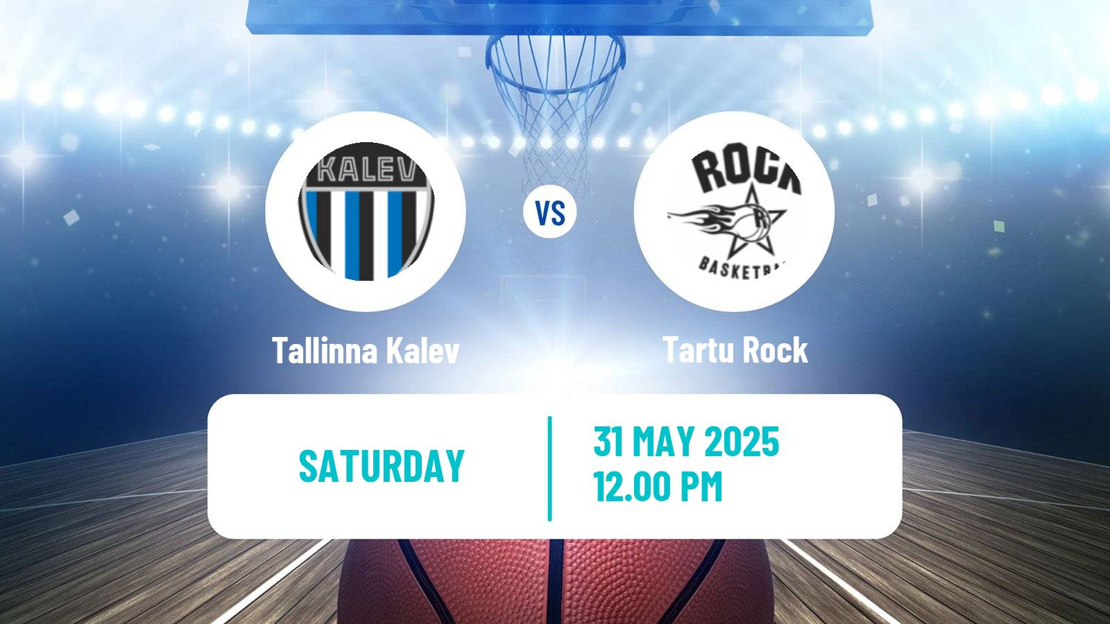 Basketball Estonian Korvpalli Meistriliiga Tallinna Kalev - Tartu Rock