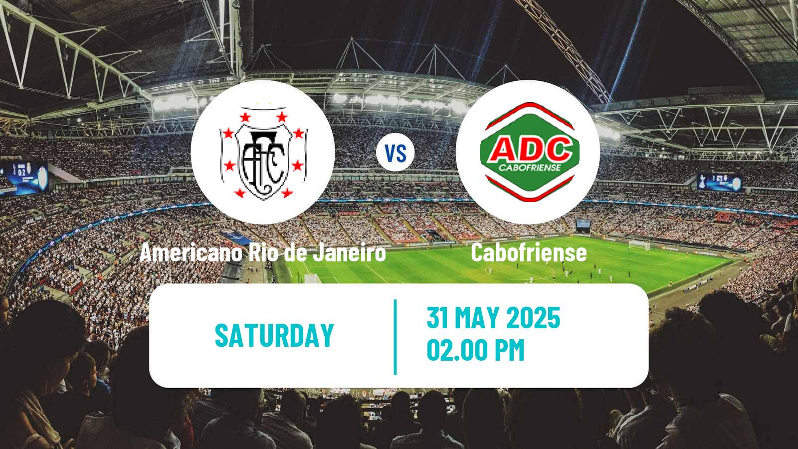 Soccer Brazilian Campeonato Carioca 2 Americano Rio de Janeiro - Cabofriense