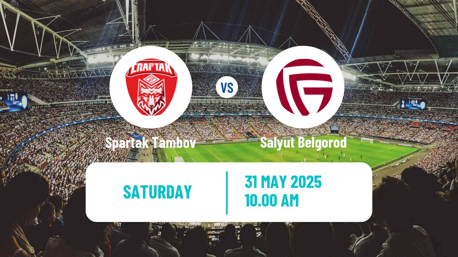 Football FNL 2 Division B Group 3 Spartak Tambov - Salyut Belgorod